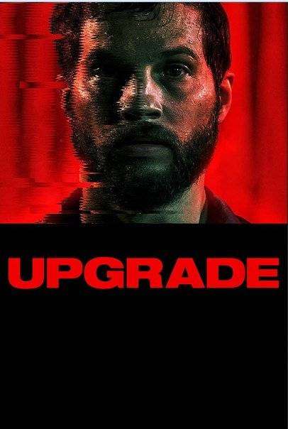 مشاهدة فيلم Upgrade 2018 مترجم مشاهدة فيلم Upgrade 2018 مترجم