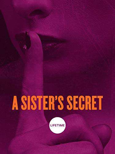 مشاهدة فيلم A Sister’s Secret 2018 مترجم مشاهدة فيلم A Sister’s Secret 2018 مترجم