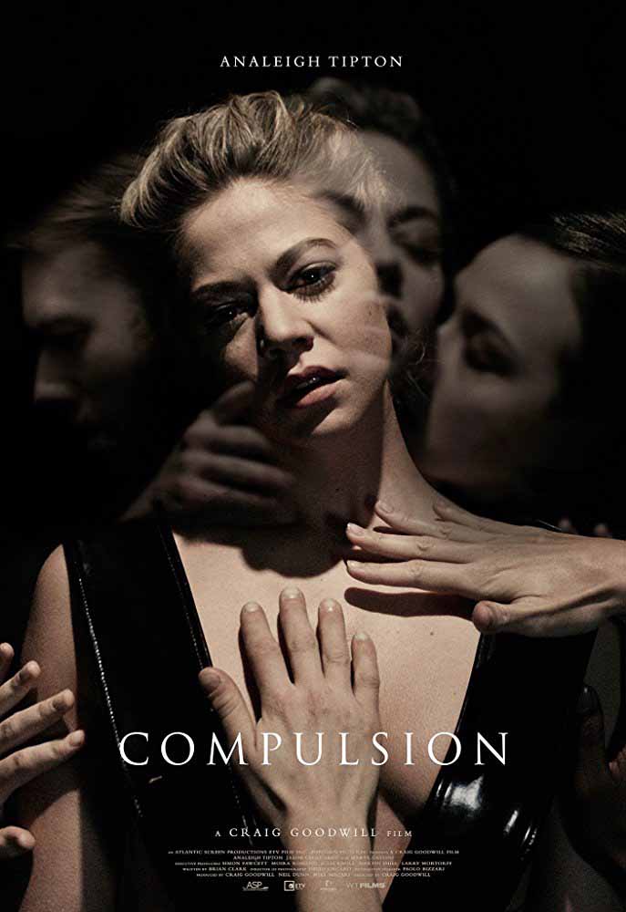 مشاهدة فيلم Compulsion 2016 مترجم مشاهدة فيلم Compulsion 2016 مترجم