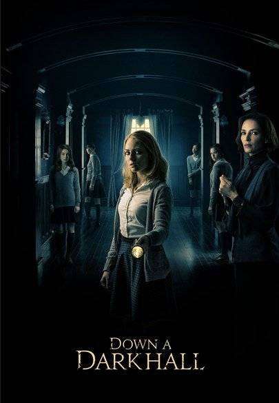 مشاهدة فيلم Down a Dark Hall 2018 مترجم مشاهدة فيلم Down a Dark Hall 2018 مترجم