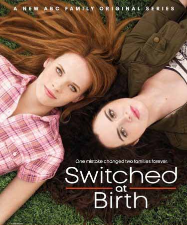 Switched at Birth Switched at Birth