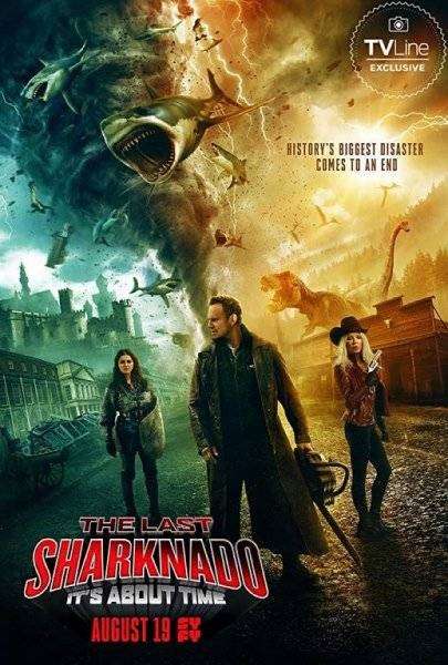 مشاهدة فيلم The Last Sharknado: It’s About Time 2018 مترجم مشاهدة فيلم The Last Sharknado: It’s About Time 2018 مترجم