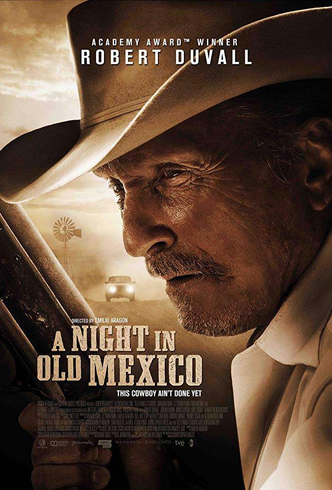 مشاهدة فيلم A Night in Old Mexico 2013 مترجم مشاهدة فيلم A Night in Old Mexico 2013 مترجم