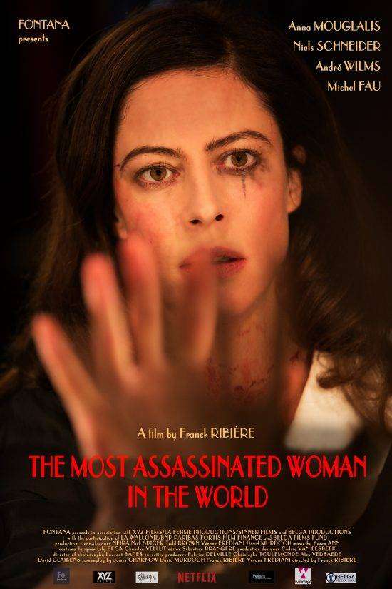 فيلم The Most Assassinated Woman in the World 2018 مترجم فيلم The Most Assassinated Woman in the World 2018 مترجم