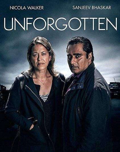 Unforgotten Unforgotten