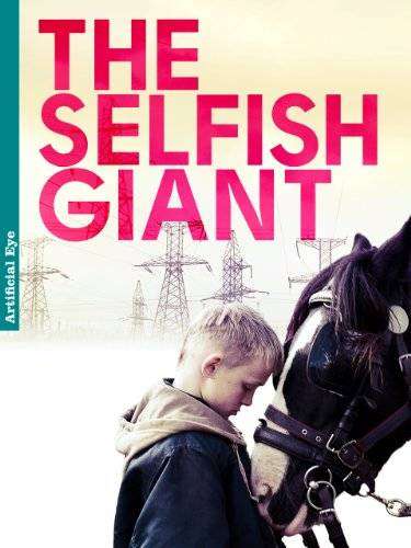 مشاهدة فيلم The Selfish Giant 2013 مترجم مشاهدة فيلم The Selfish Giant 2013 مترجم