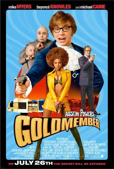 Austin Powers in Goldmember Austin Powers in Goldmember