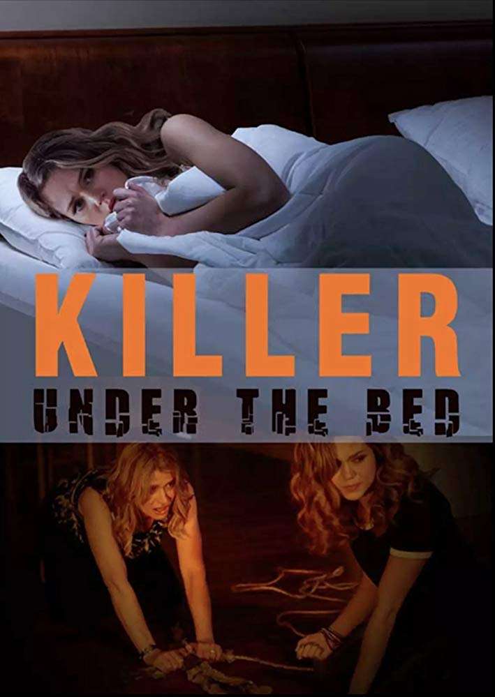 مشاهدة فيلم Killer Under the Bed 2018 مترجم مشاهدة فيلم Killer Under the Bed 2018 مترجم