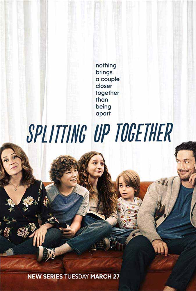 مسلسل Splitting Up Together مسلسل Splitting Up Together