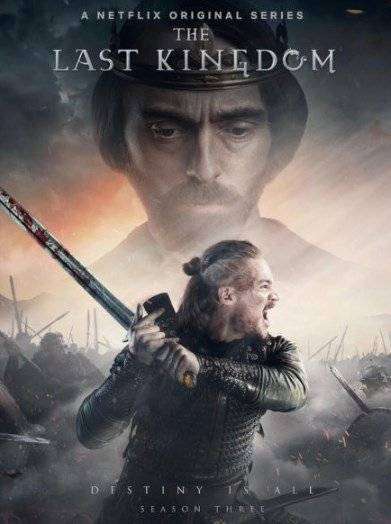 The Last Kingdom The Last Kingdom