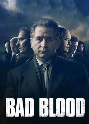 مسلسل Bad Blood مسلسل Bad Blood