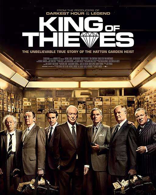 مشاهدة فيلم King of Thieves 2018 مترجم مشاهدة فيلم King of Thieves 2018 مترجم