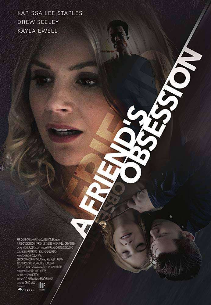 مشاهدة فيلم A Friend’s Obsession 2018 مترجم مشاهدة فيلم A Friend’s Obsession 2018 مترجم