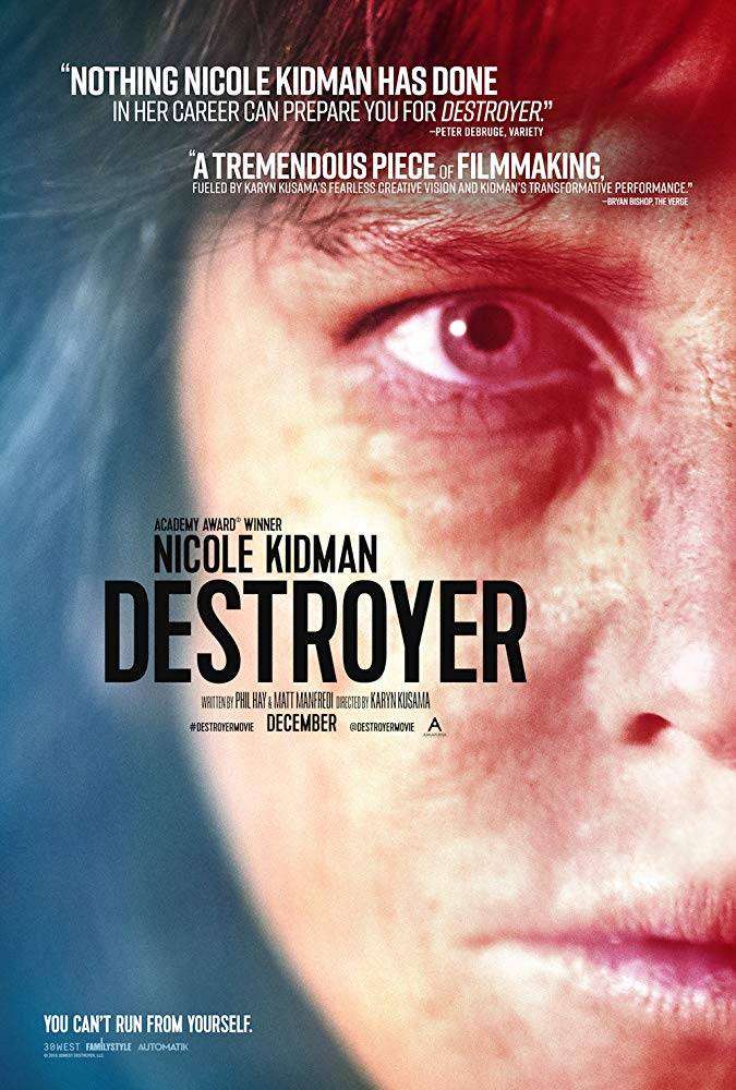 مشاهدة فيلم Destroyer 2018 مترجم مشاهدة فيلم Destroyer 2018 مترجم