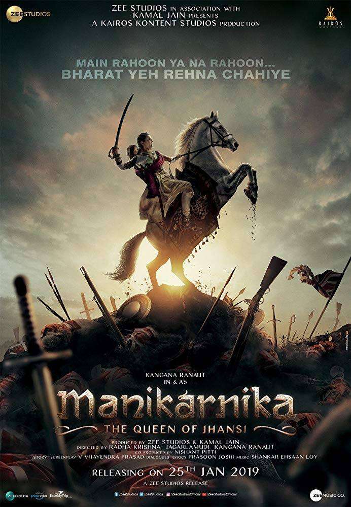 Manikarnika: The Queen of Jhansi Manikarnika: The Queen of Jhansi