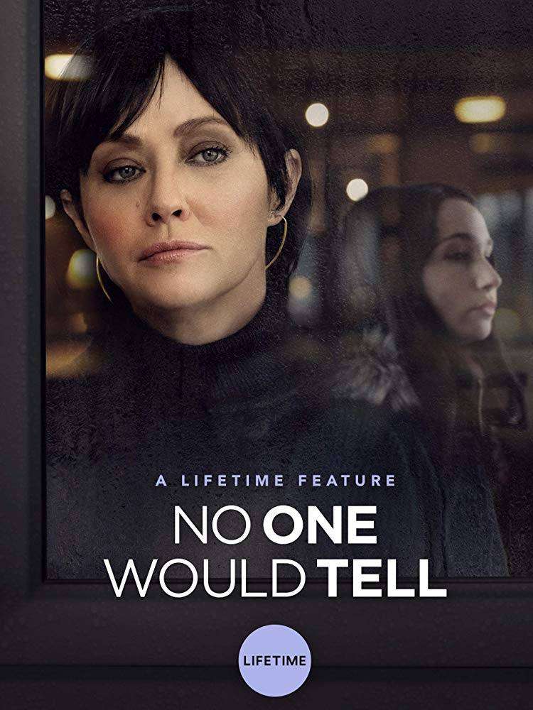 مشاهدة فيلم No One Would Tell 2018 مترجم مشاهدة فيلم No One Would Tell 2018 مترجم