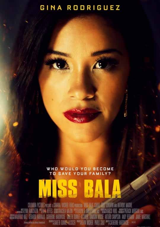 Miss Bala Miss Bala