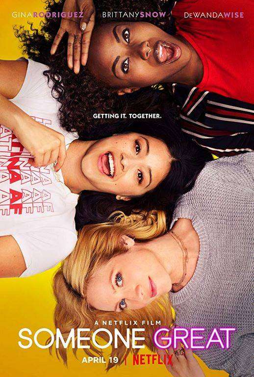 مشاهدة فيلم Someone Great 2019 مترجم مشاهدة فيلم Someone Great 2019 مترجم