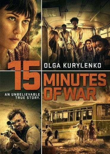مشاهدة فيلم 15 Minutes of War 2019 مترجم مشاهدة فيلم 15 Minutes of War 2019 مترجم