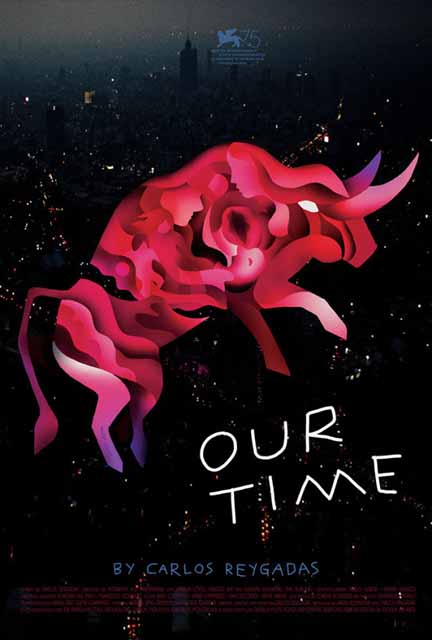 مشاهدة فيلم Our Time 2018 مترجم مشاهدة فيلم Our Time 2018 مترجم