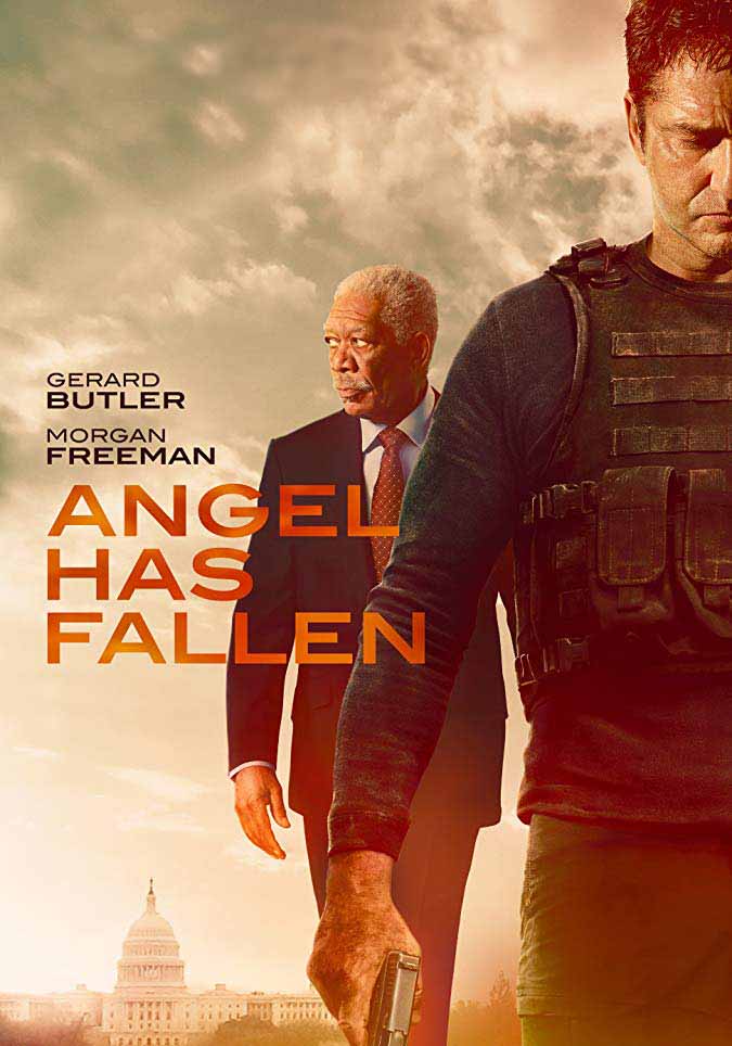 Angel Has Fallen Angel Has Fallen