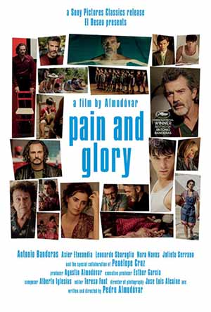 Pain and Glory Pain and Glory