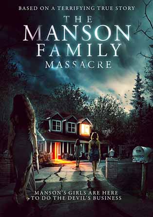 The Manson Family Massacre The Manson Family Massacre