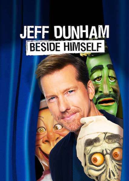 Jeff Dunham: Beside Himself Jeff Dunham: Beside Himself