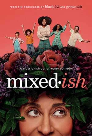 مسلسل Mixed-ish مسلسل Mixed-ish