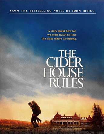 The Cider House Rules The Cider House Rules