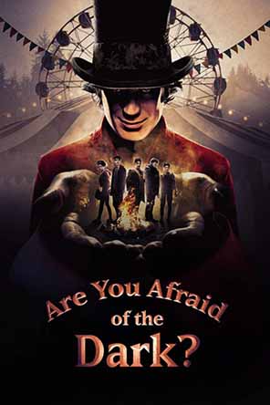 مسلسل You Afraid of the Dark مسلسل You Afraid of the Dark