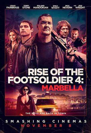 Rise of the Footsoldier: Marbella Rise of the Footsoldier: Marbella