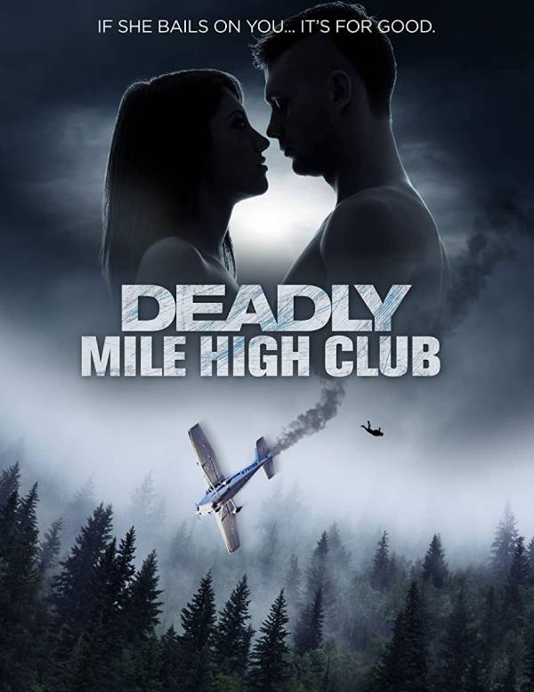 Deadly Mile High Club Deadly Mile High Club