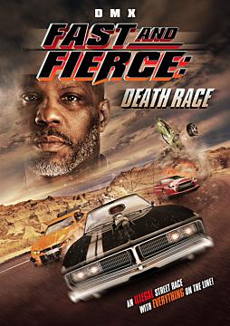 Fast and Fierce: Death Race Fast and Fierce: Death Race
