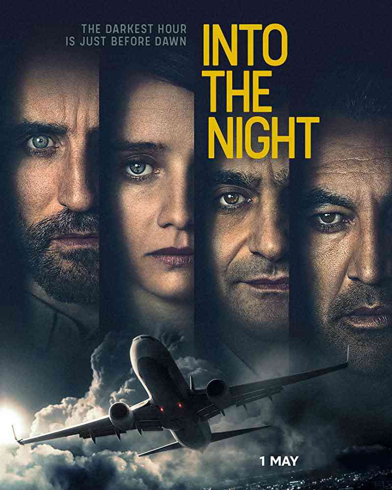 Into the Night الموسم 1 الحلقة 1 Into the Night الموسم 1 الحلقة 1