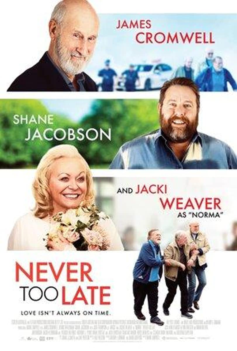 Never Too Late Never Too Late