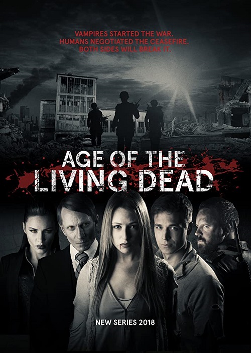 مسلسل Age of the Living Dead مسلسل Age of the Living Dead