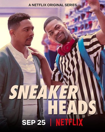 مسلسل sneakerheads مسلسل sneakerheads