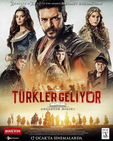 Türkler Geliyor: Adaletin Kilici Türkler Geliyor: Adaletin Kilici