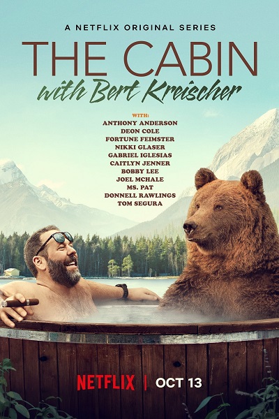 مسلسل The Cabin with Bert Kreischer مسلسل The Cabin with Bert Kreischer