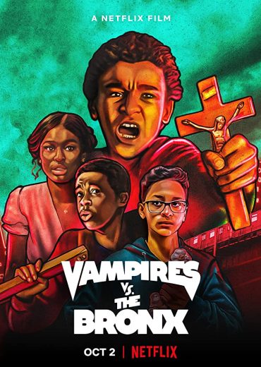 Vampires vs. the Bronx Vampires vs. the Bronx