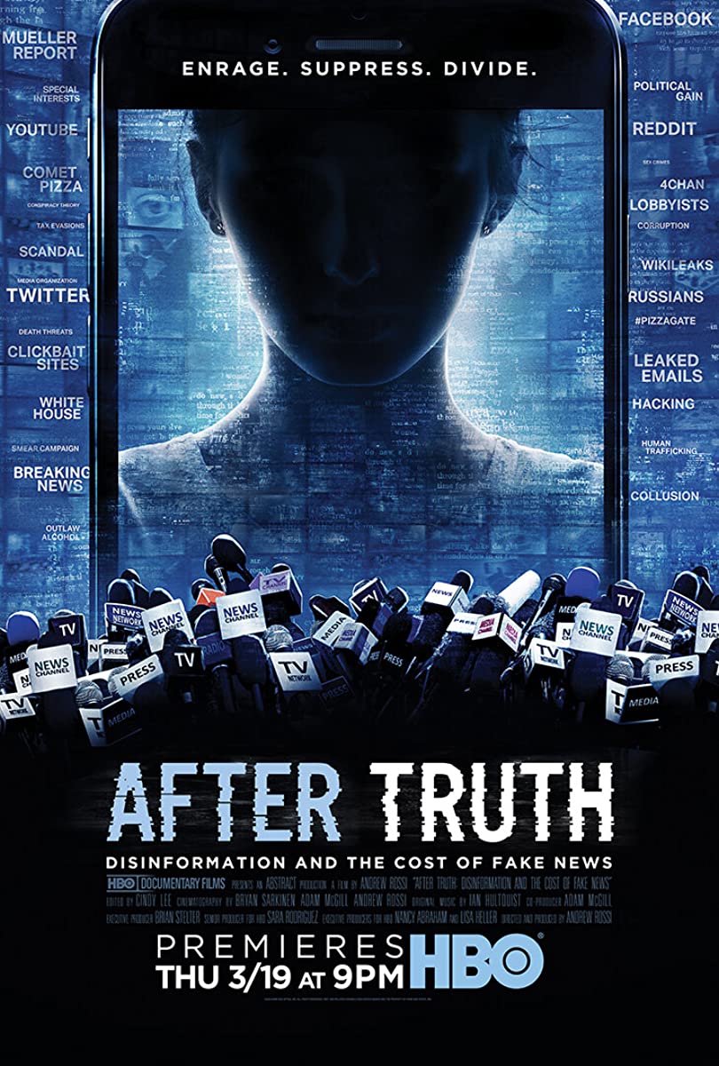 After Truth: Disinformation and the Cost of Fake News After Truth: Disinformation and the Cost of Fake News