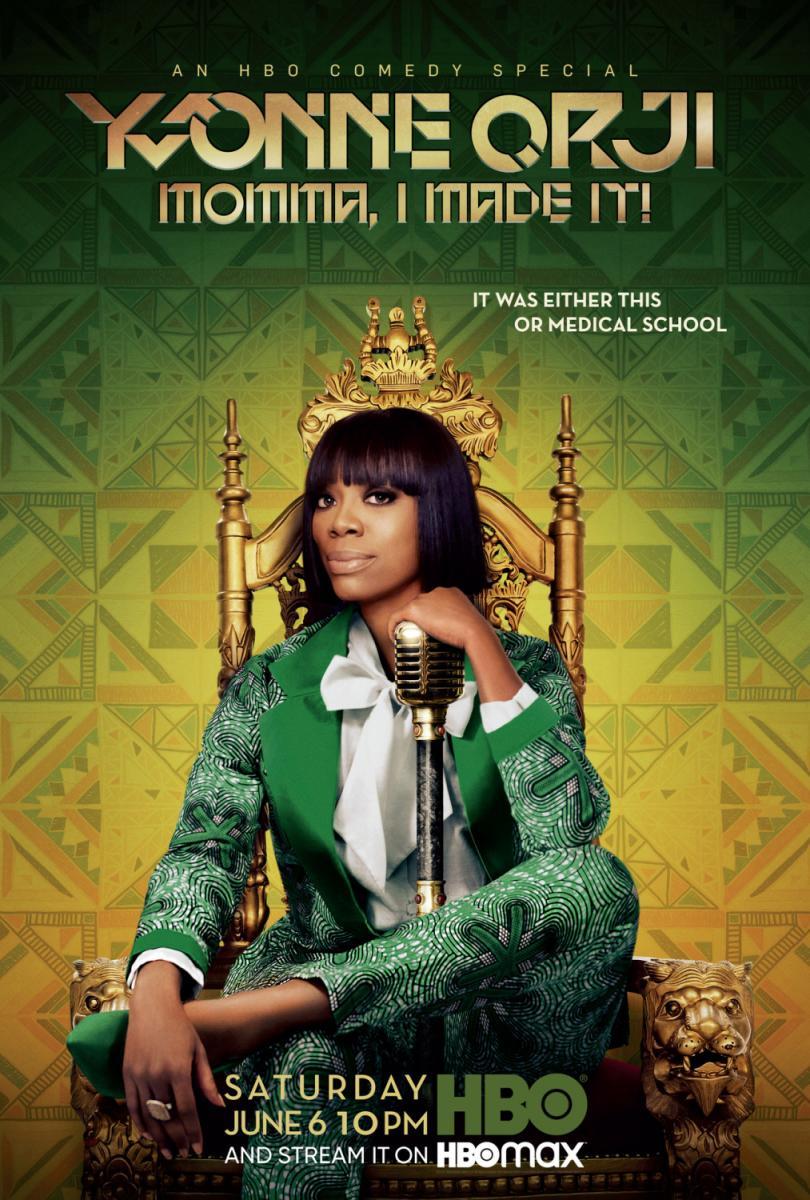 Yvonne Orji: Momma, I Made It Yvonne Orji: Momma, I Made It