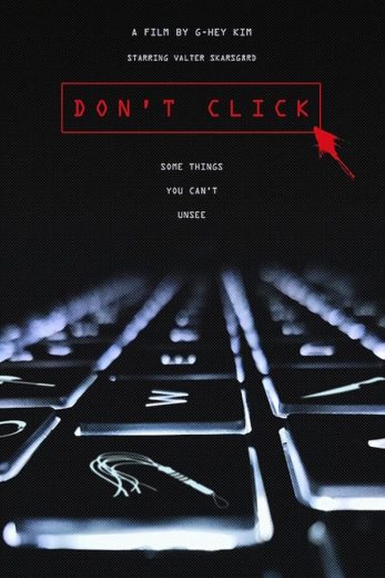 Don't Click Don't Click