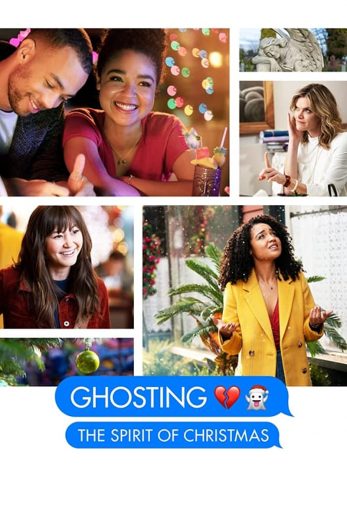 Ghosting: The Spirit of Christmas Ghosting: The Spirit of Christmas