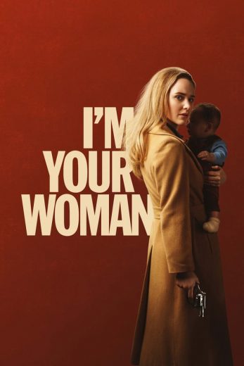 I'm Your Woman I'm Your Woman