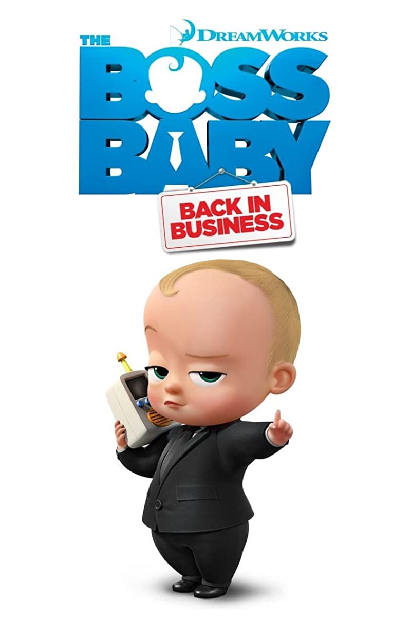 The Boss Baby: Back in Business الموسم 4 الحلقة 1 The Boss Baby: Back in Business الموسم 4 الحلقة 1