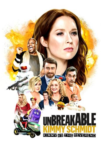 Unbreakable Kimmy Schmidt: Kimmy vs the Reverend Unbreakable Kimmy Schmidt: Kimmy vs the Reverend