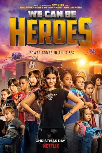 We Can Be Heroes We Can Be Heroes