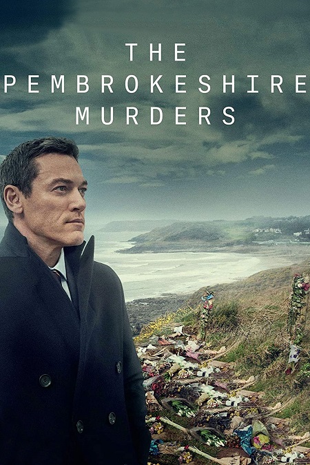 مسلسل The Pembrokeshire Murders مسلسل The Pembrokeshire Murders